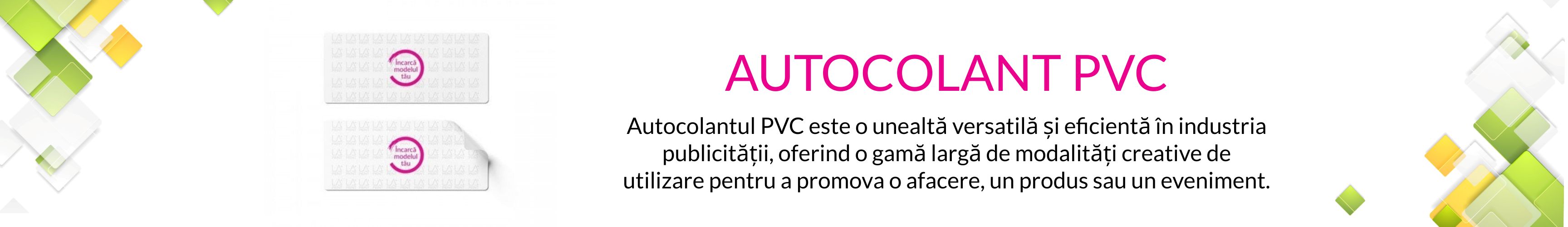 Autocolant PVC